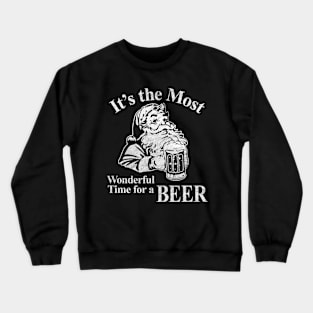 Santa Lover Gifts - It's The Most Wonderful Time For A Beer Santa Christmas Crewneck Sweatshirt